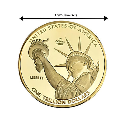 One Trillion Dollar Statue of Liberty Tribute Gold Plated Coin