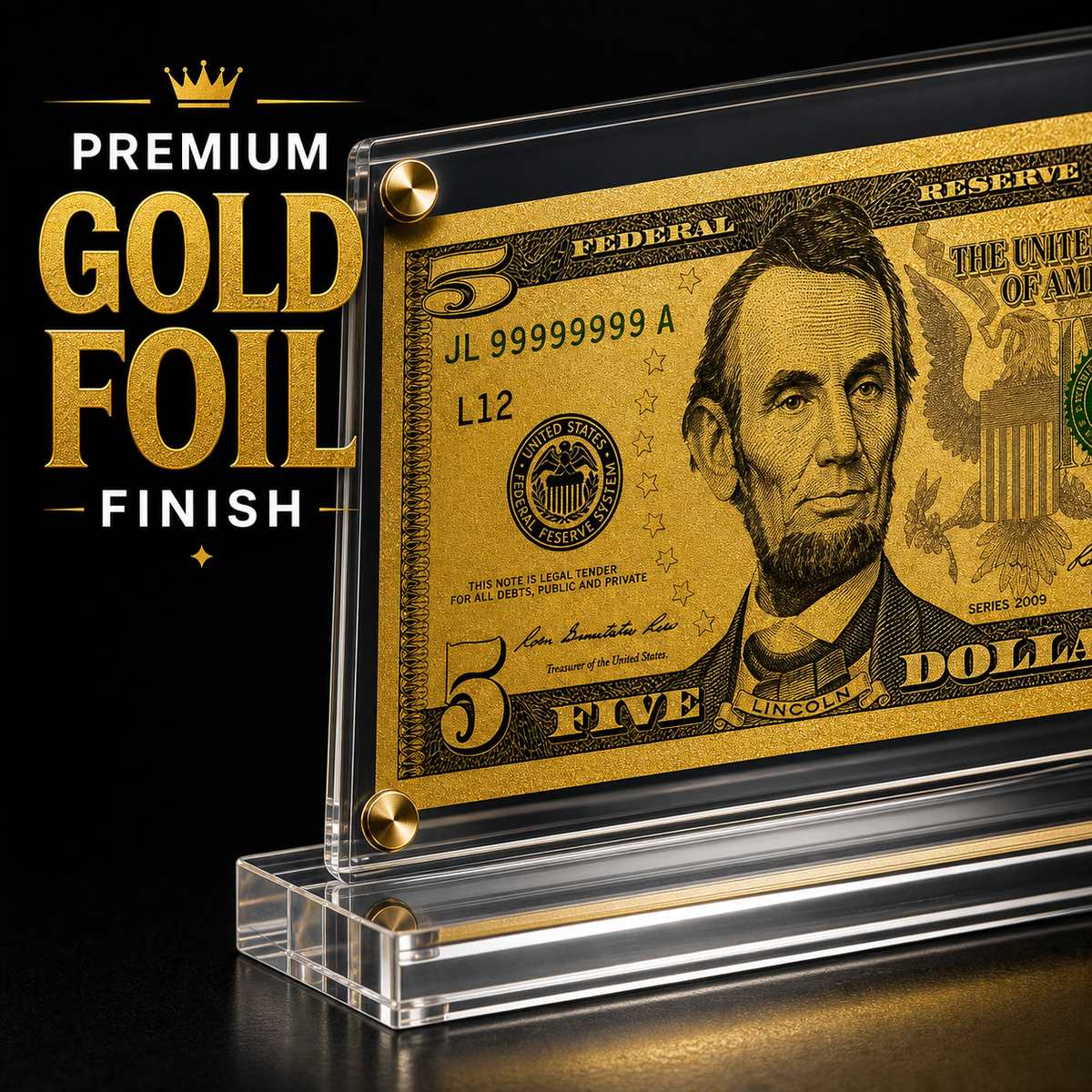 5 Dollar Gold Foil Bill with Acrylic Display Stand